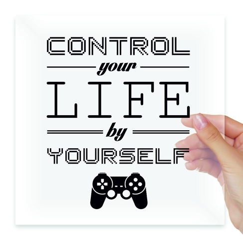 Наклейка Control your life by yourself