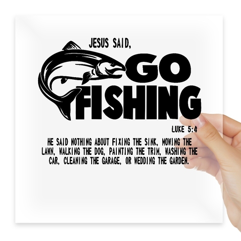 Наклейка Jesus Said Go Fishing