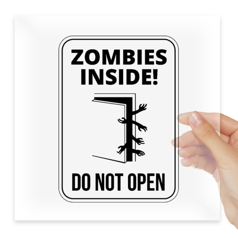 Наклейка zombie inside do not open