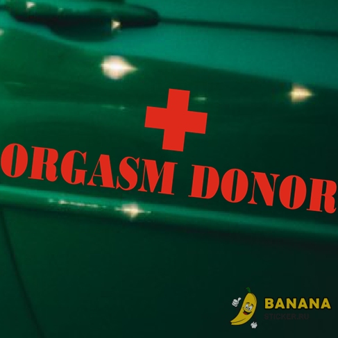 Наклейка Orgasm Donor